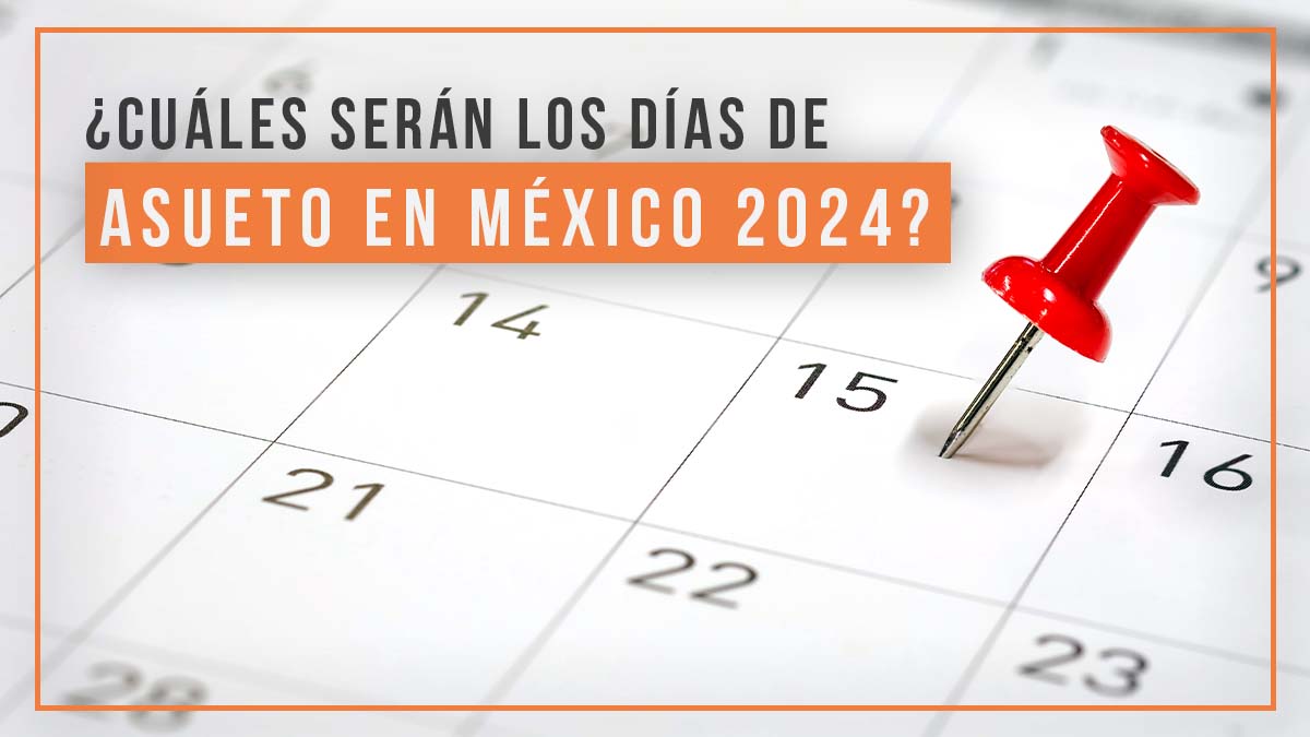 Días Festivos México 2024