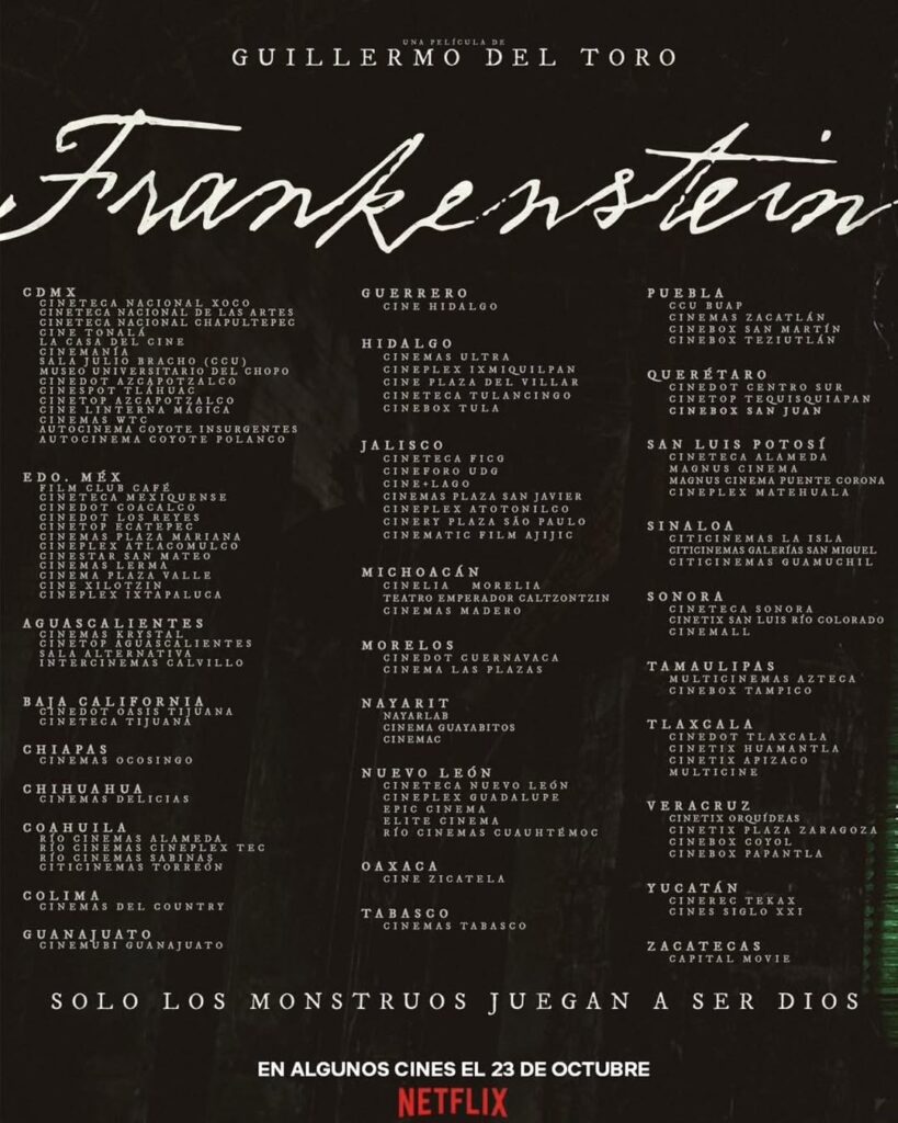 Cines de México donde se estrenará Frankenstein de Guillermo del Toro 2025
