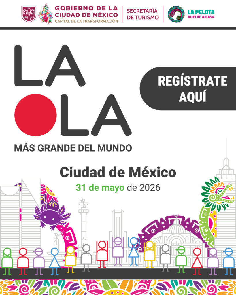 La ola más grande del mundo CDMX 2026